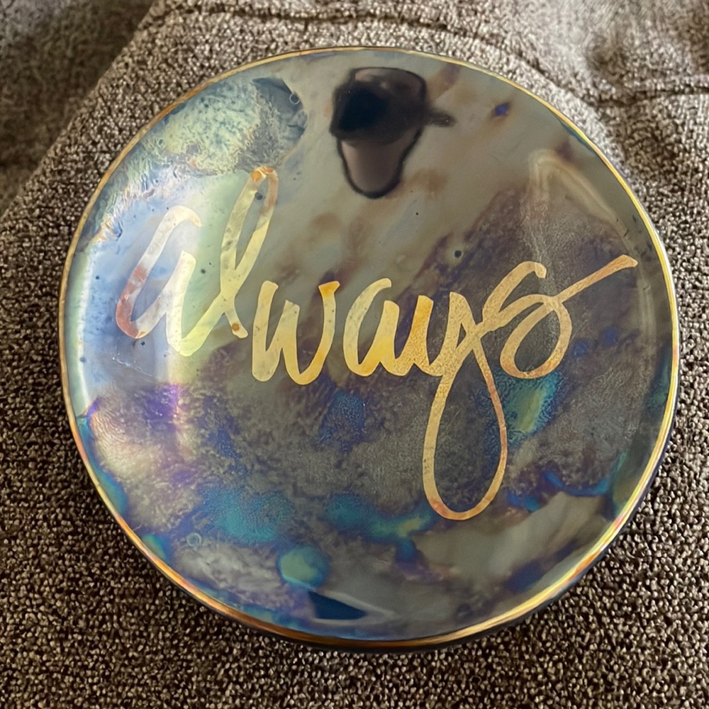 🍾 4 for $20 🍾 “Always” NWT Jewelry Dish, 3 1/2 Inch Diameter, Very Cute!